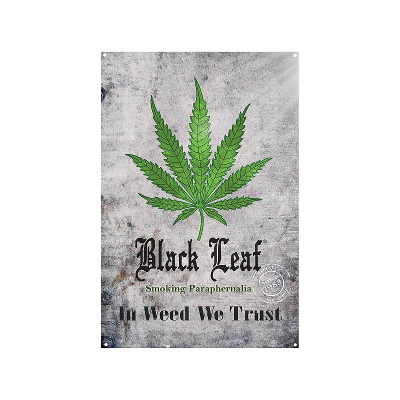 [20365] Black Leaf - IN WEED WE TRUST - Metallschild