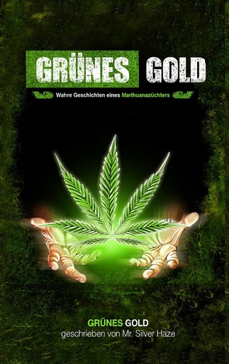 Grünes Gold